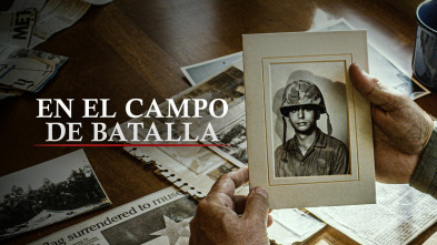 En el campo de batalla, Season 1 