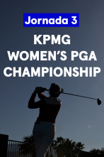 KPMG Women's PGA Championship. Jornada 3