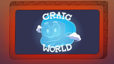 El mundo de Craig (T3): Craiglandia