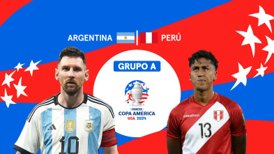 Fase de Grupos A: 29/06/2024 Argentina - Perú