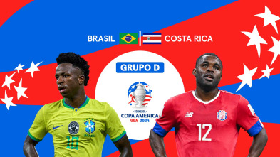 Fase de Grupos D: 24/06/2024 Brasil - Costa Rica