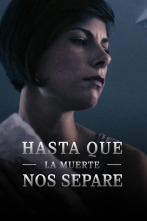 Hasta que la muerte nos separe, Season 1 