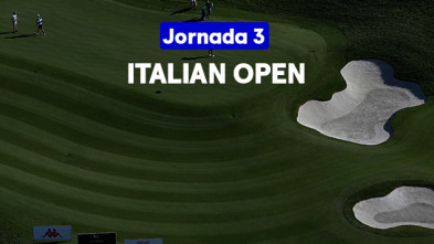Italian Open (World Feed) Jornada 3. Parte 2