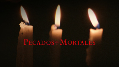 Pecados Mortales, Season 1 