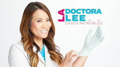 La doctora Lee, casos increíbles 