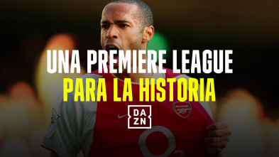 Una Premier League para la historia