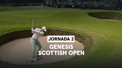 Genesis Scottish Open (World Feed VO) Jornada 2. Parte 1