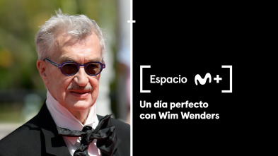 Espacio M+ (T1): Un día perfecto con Wim Wenders