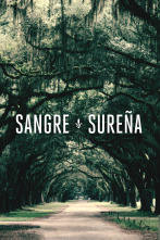 Sangre sureña, Season 1 