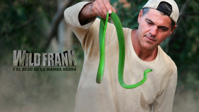 Wild Frank y el beso de la Mamba negra, Season 1 