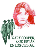 Gary Cooper, que estás en los cielos...