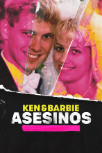 Ken y Barbie asesinos, Season 1 