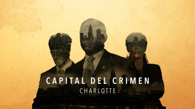 Capital del crimen: Charlotte 