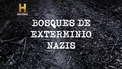 Bosques de exterminio nazis