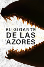 El gigante de las Azores