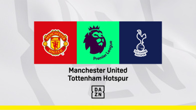 Jornada 6: Manchester United - Tottenham