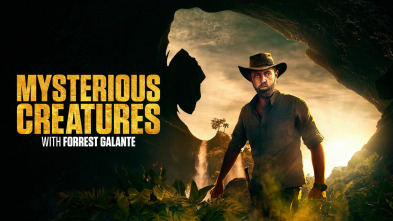 Criaturas misteriosas con Forrest Galante, Season 1 