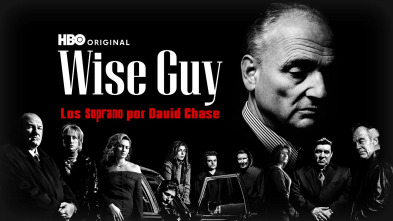 Wise Guy: Los Soprano por David Chase 