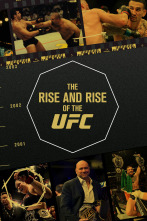 The Rise And Rise Of The UFC