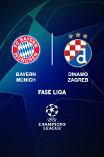 Jornada 1: Bayern de Munich - Dinamo  Zagreb