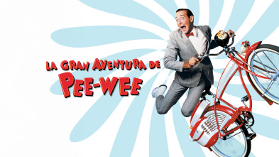 La gran aventura de Pee-Wee