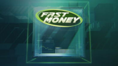 Fast money