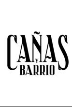 Cañas y barrio (T1)