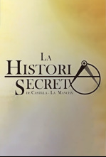 La historia secreta de Castilla-La Mancha