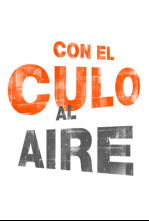 Con el culo al aire (T3): Ep.31 