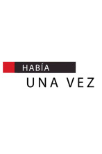 Había una vez...