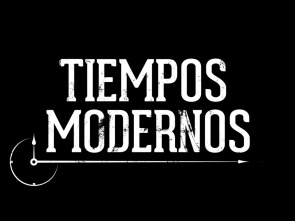 Tiempos modernos