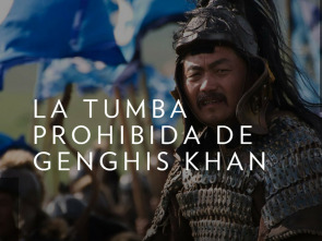 La tumba prohibida de Genghis Khan