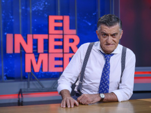 El intermedio (T19): Ep.329