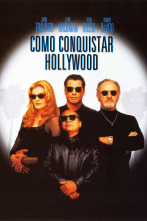 Cómo conquistar Hollywood