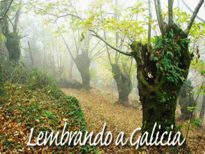 Lembrando a Galicia