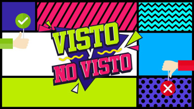 Visto y no visto (T1): Ep.55