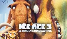 Ice Age 3: El origen de los dinosaurios