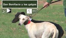 Don Bonifacio y los galgos