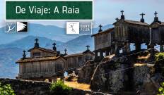 De viaje, A Raia