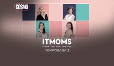 It moms: madre hay más que una