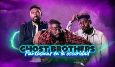 Ghost brothers: fantasmas en la oscuridad