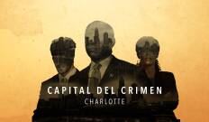 Capital del crimen: Charlotte